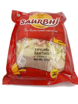 SAURBHI- FRYUMS FASTING 200-300G